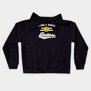 Raise Ballers Softball Baseball Player Kids Hoodie